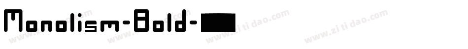 Monolism-Bold字体转换
