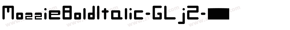 MozzieBoldItalic-GLjZ字体转换