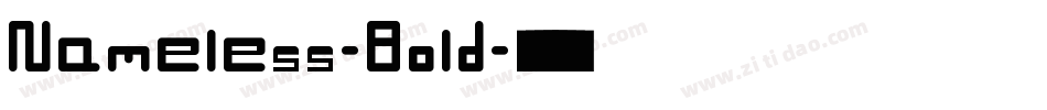 Nameless-Bold字体转换