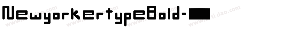 NewyorkertypeBold字体转换