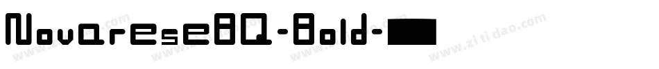 NovareseBQ-Bold字体转换