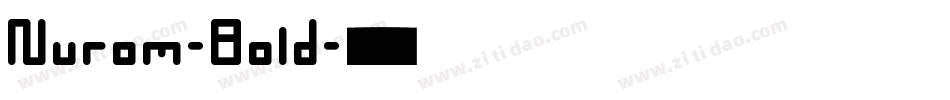 Nurom-Bold字体转换