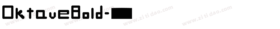 OktaveBold字体转换