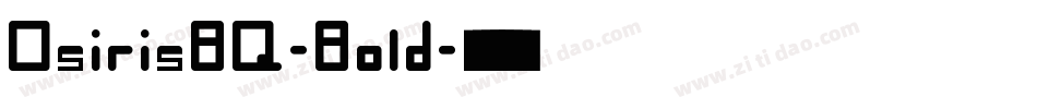 OsirisBQ-Bold字体转换