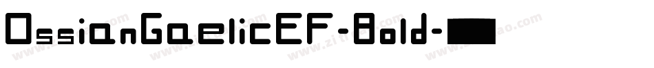 OssianGaelicEF-Bold字体转换