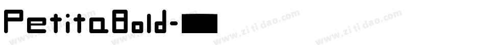 PetitaBold字体转换