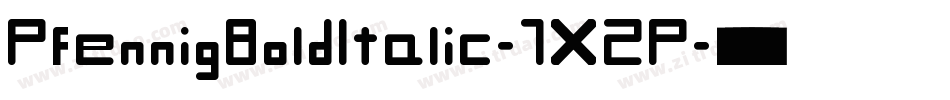 PfennigBoldItalic-7XZP字体转换