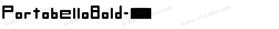 PortobelloBold字体转换