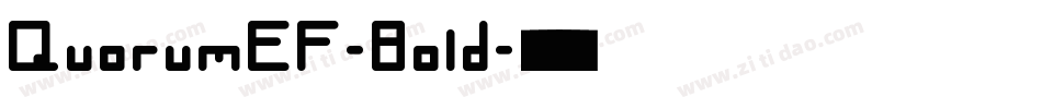 QuorumEF-Bold字体转换