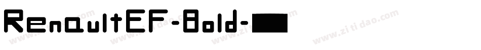 RenaultEF-Bold字体转换