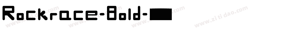 Rockrace-Bold字体转换