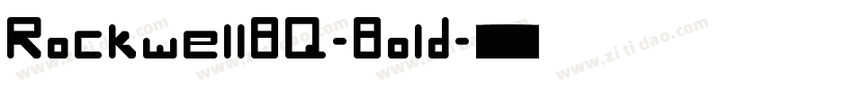 RockwellBQ-Bold字体转换