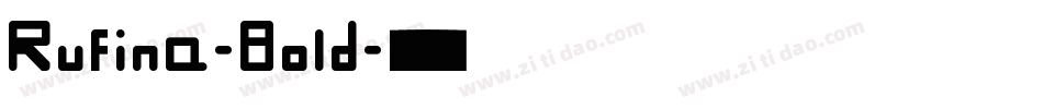 Rufina-Bold字体转换