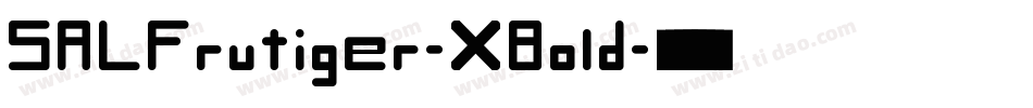 SALFrutiger-XBold字体转换