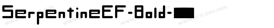 SerpentineEF-Bold字体转换