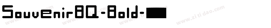 SouvenirBQ-Bold字体转换