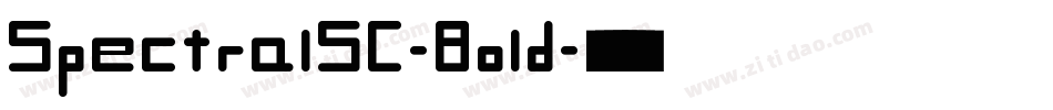 SpectralSC-Bold字体转换