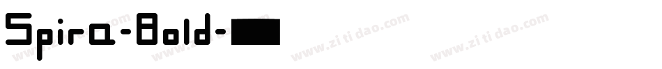 Spira-Bold字体转换
