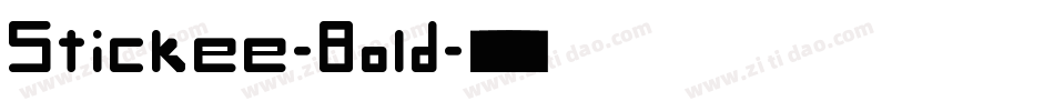 Stickee-Bold字体转换