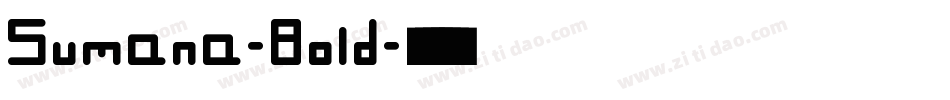 Sumana-Bold字体转换