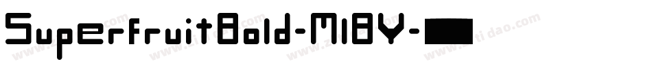 SuperfruitBold-MlBY字体转换