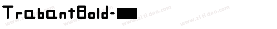 TrabantBold字体转换