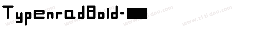 TypenradBold字体转换
