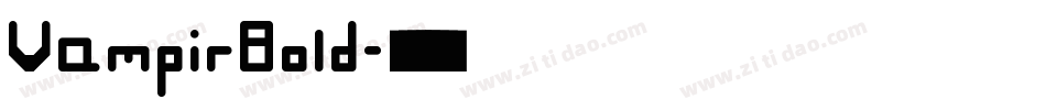 VampirBold字体转换