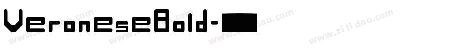 VeroneseBold字体转换