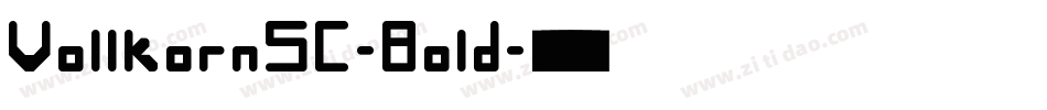 VollkornSC-Bold字体转换