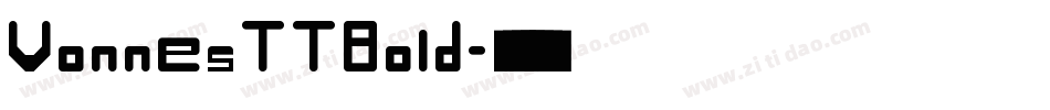 VonnesTTBold字体转换