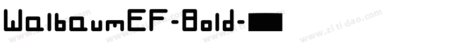WalbaumEF-Bold字体转换