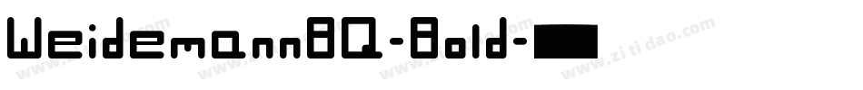 WeidemannBQ-Bold字体转换