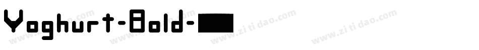Yoghurt-Bold字体转换