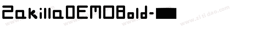 ZakillaDEMOBold字体转换