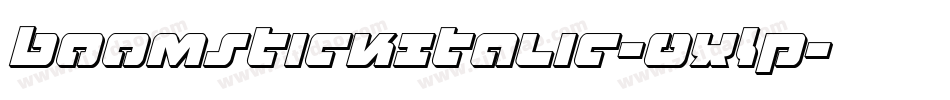BoomstickItalic-0XLP字体转换