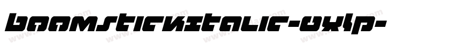 BoomstickItalic-0XLP字体转换
