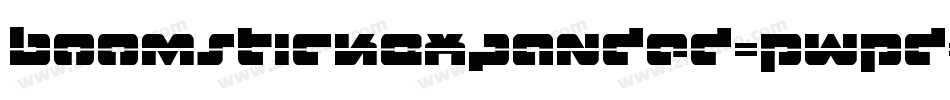 BoomstickExpanded-PwPd字体转换