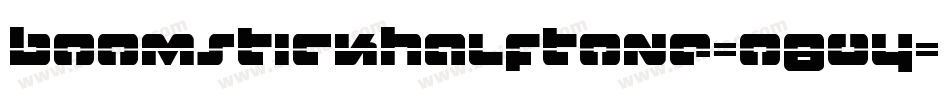 BoomstickHalftone-o804字体转换