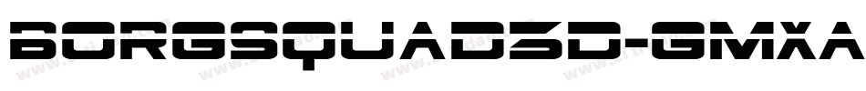 Borgsquad3D-Gmxa字体转换