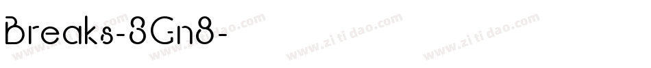 Breaks-3Gn8字体转换