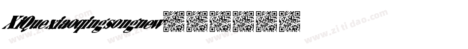 XiQuexiaoqingsongnew字体转换