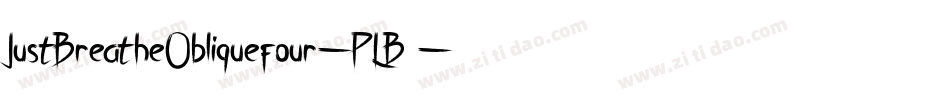 JustBreatheObliquefour-PLB2字体转换