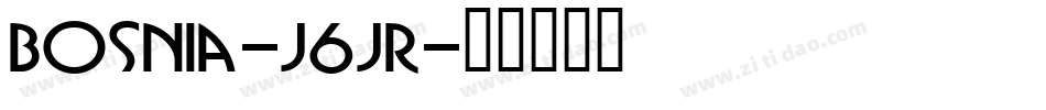 Bosnia-j6jR字体转换