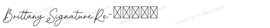 BrittanySignatureRe字体转换