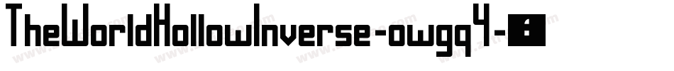 TheWorldHollowInverse-owgq4字体转换