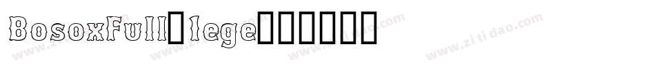 BosoxFull-1ege字体转换