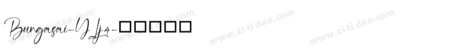 Bungasai-YLj4字体转换