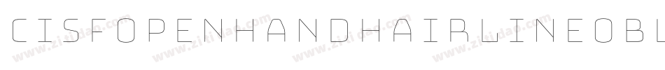 CisfOpenhandHairlineOblique-8qeg字体转换