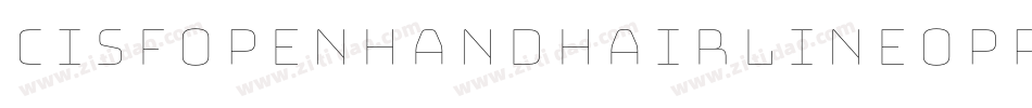 CisfOpenhandHairlineOppositeoblique-YBXO字体转换